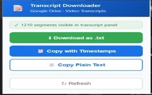 Google Drive Transcript Downloader ডাউনলোড করুন – এক ক্লিকে ট্রান্সক্রিপ্ট - Screenshot 1
