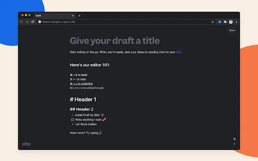 Draft by Slite ডাউনলোড করুন – দ্রুত নোট ও আইডিয়া সেভ করুন - Screenshot 1